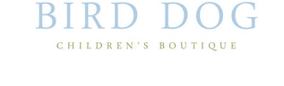 Bird Dog Children's Boutique - Home